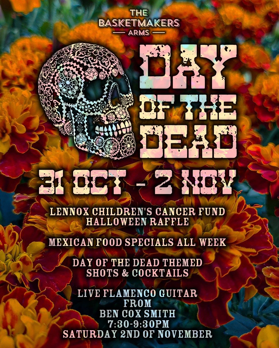 Day of the Dead Weekend 