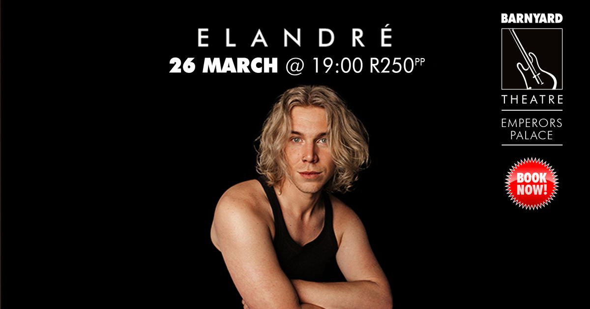  ELANDR\u00c9 @ EMPERORS PALACE BARNYARD