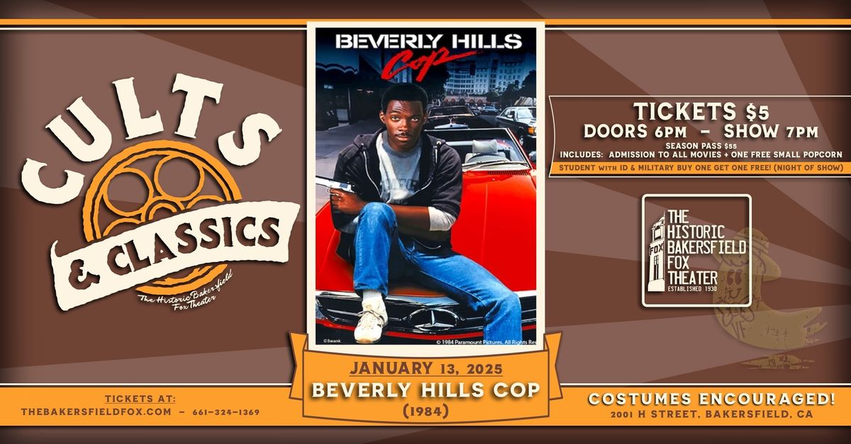 Cults & Classics: Beverly Hills Cop