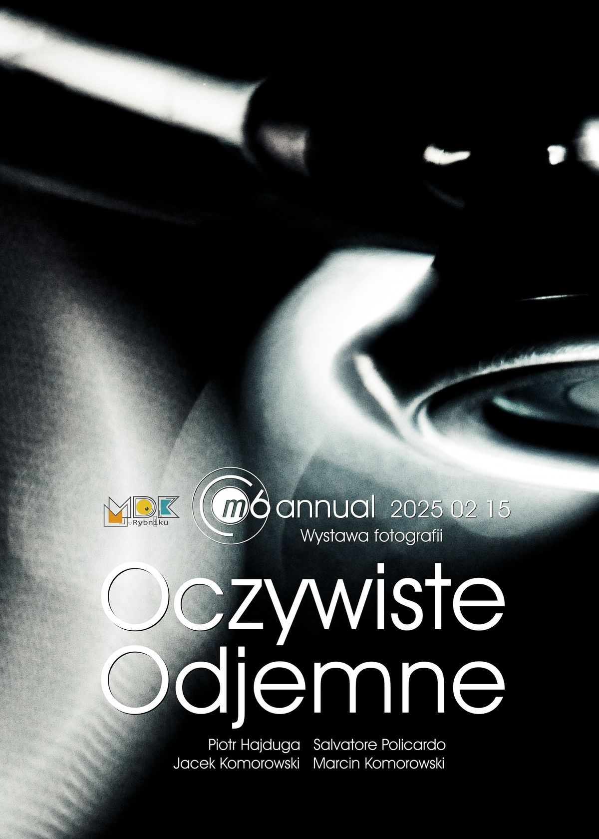 M6 Annual 2025: Oczywiste Odjemne - wernisa\u017c wystawy