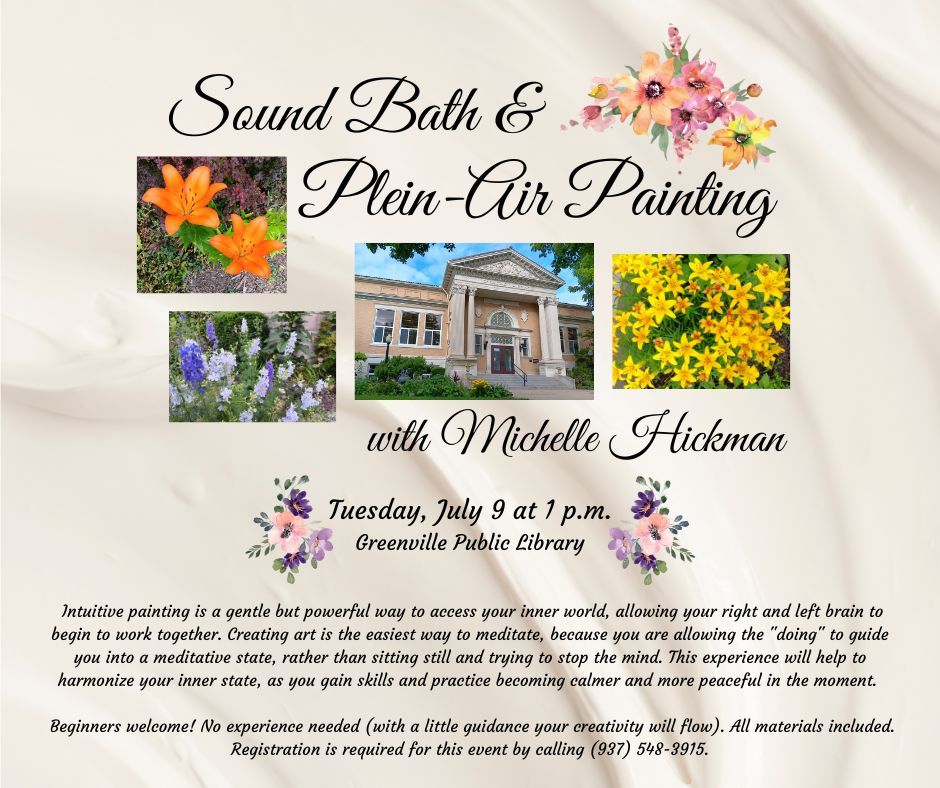 Sound Bath & Plein-Air Painting with Michelle Hickman