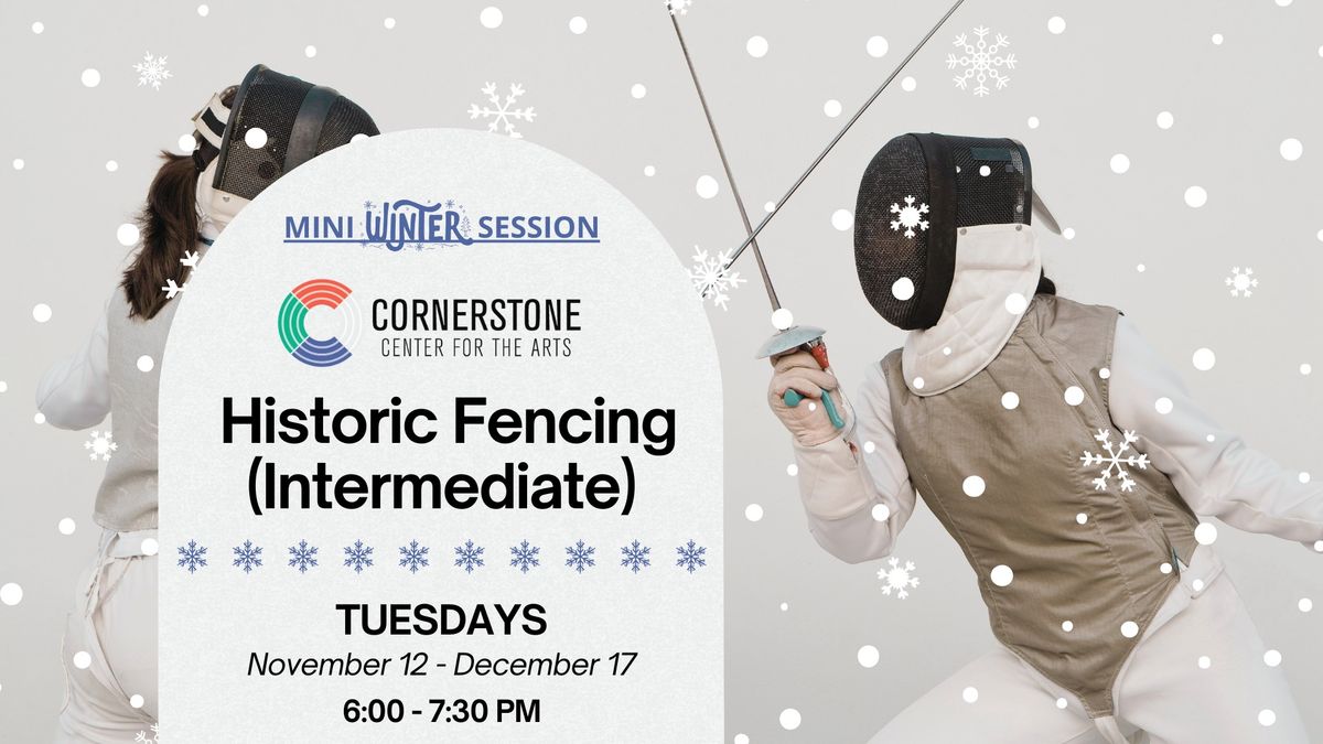 Mini Session Historic Fencing (Intermediate)