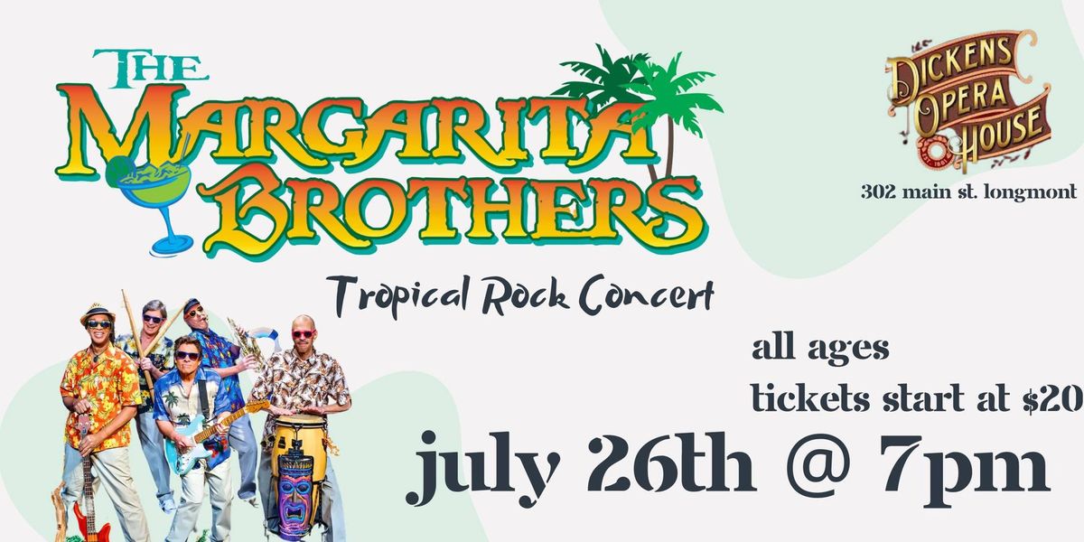 Margarita Brothers-Tropical Rock Concert