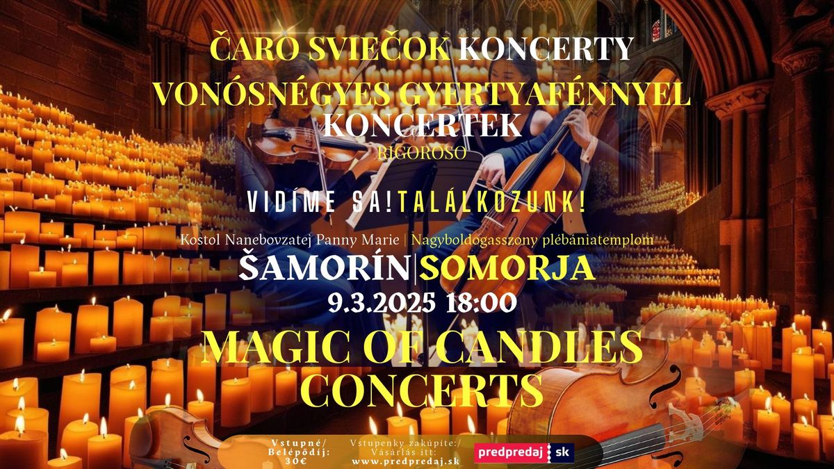 \u0160AMOR\u00cdN | SOMORJA ||\u2728\ufe0fMAGIC OF CANDLES CONCERTS\u2728\ufe0f