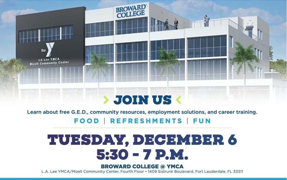 Grand Opening: Broward College @ YMCA Sistrunk