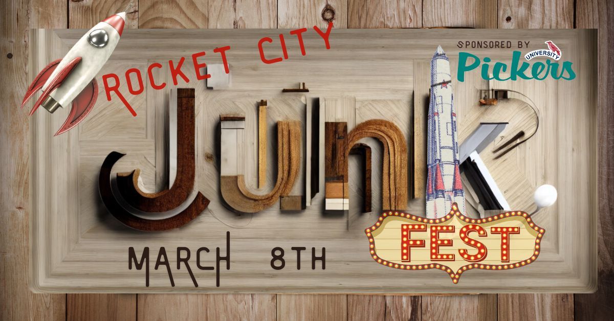 Rocket City Junk Fest! 