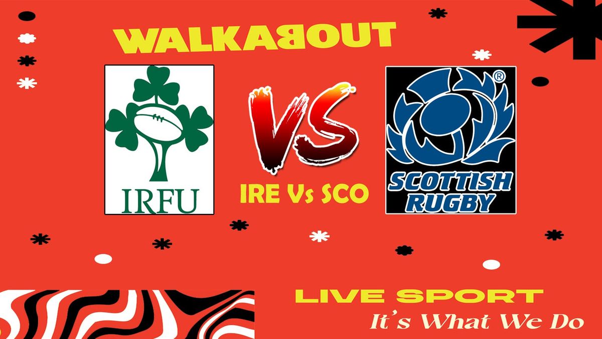 Six Nations 2025 Ira Vs Sco