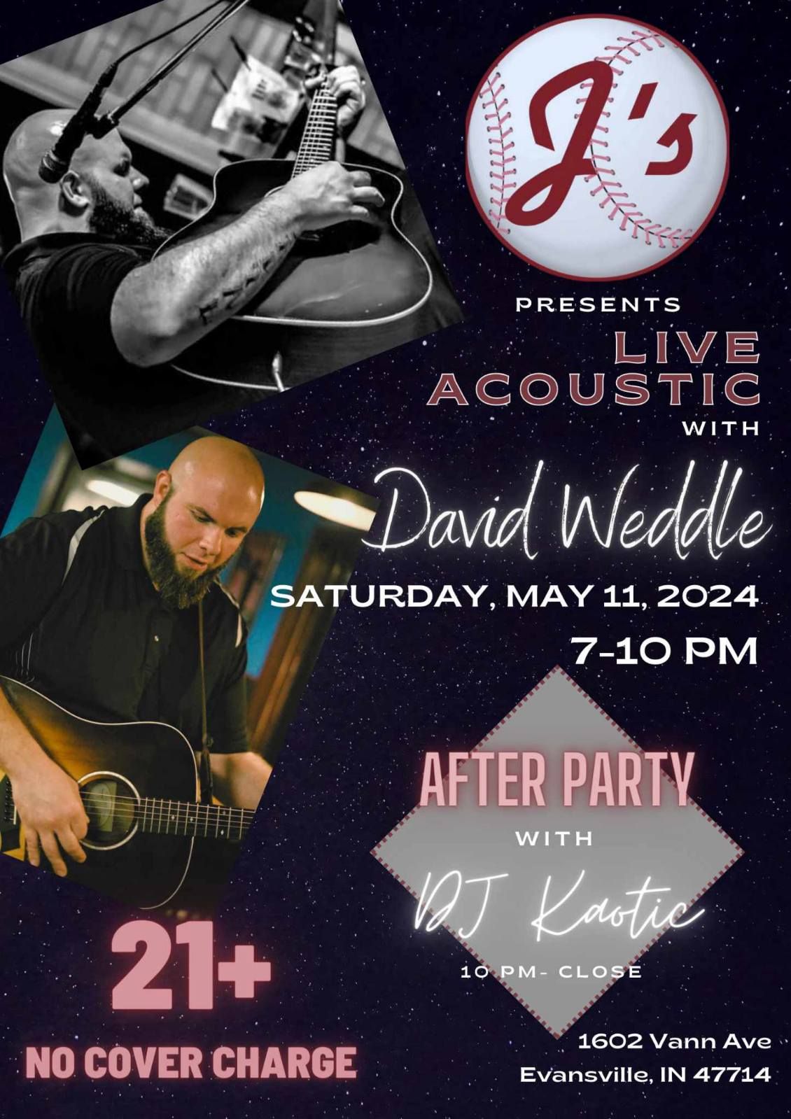David Weddle Live Acoustic @ J's Sports Bar and Grill!