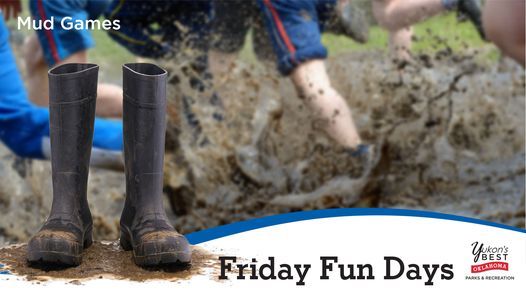 Friday Fun Day - Mud Games Mania