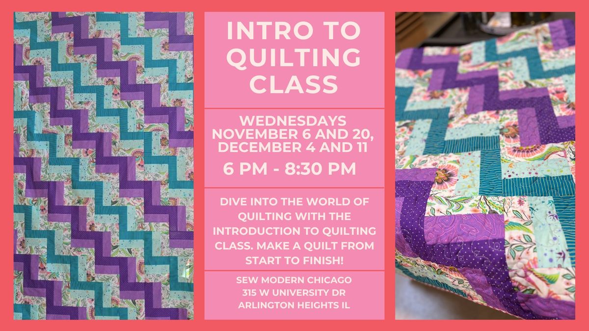 Introduction to Quilting: A Beginner's Guide Class