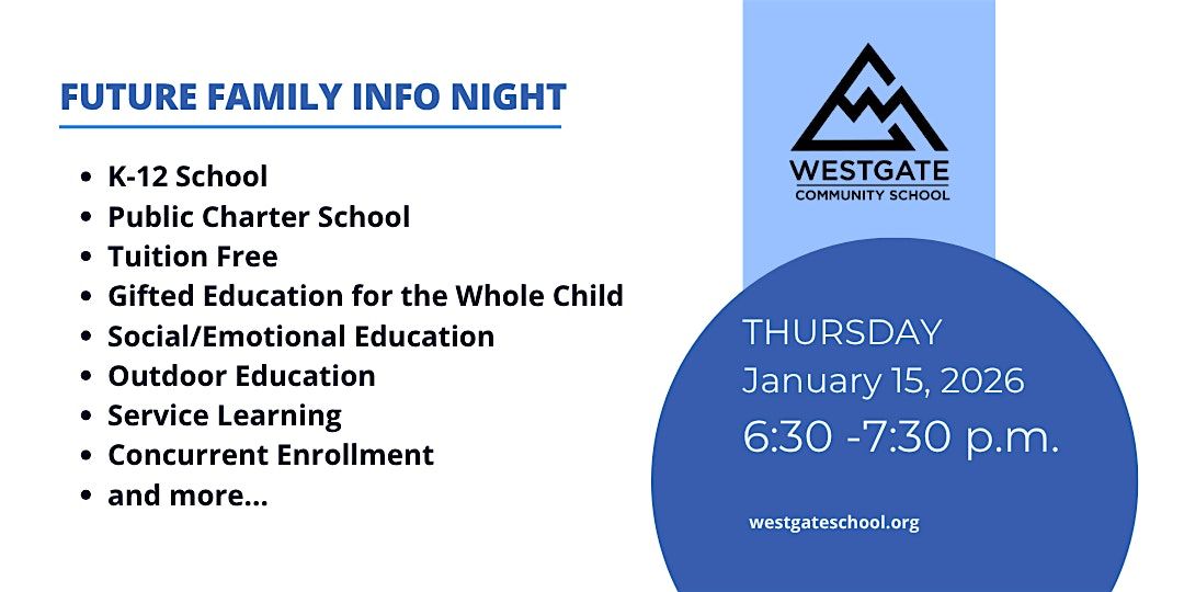 Westgate Community School Future Family Information Night