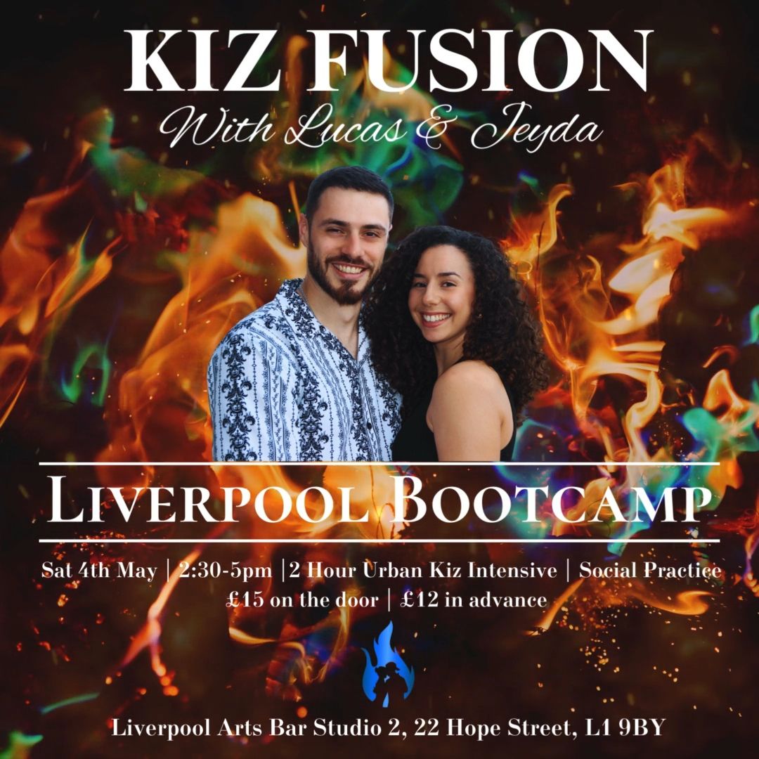 Kiz Fusion Liverpool Bootcamp 2.0 with Lucas & Jeyda