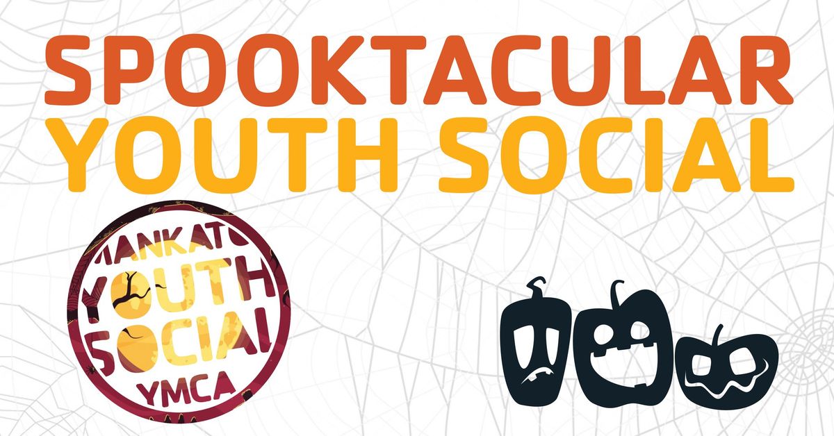 SPOOKTACULAR Youth Social