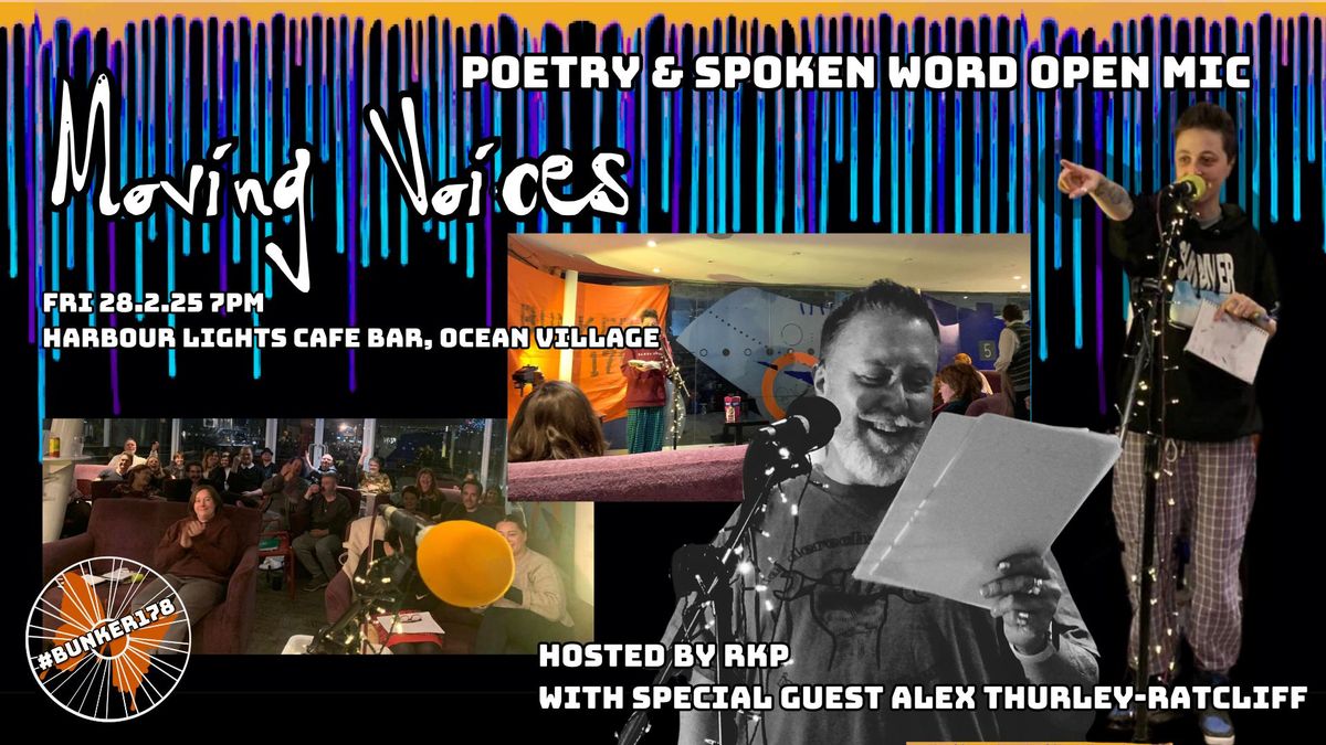 Moving Voices open mic with special guest Alex Thurley-Ratcliff \/ Harbour Lights \/ Fri 28.2.25 7pm