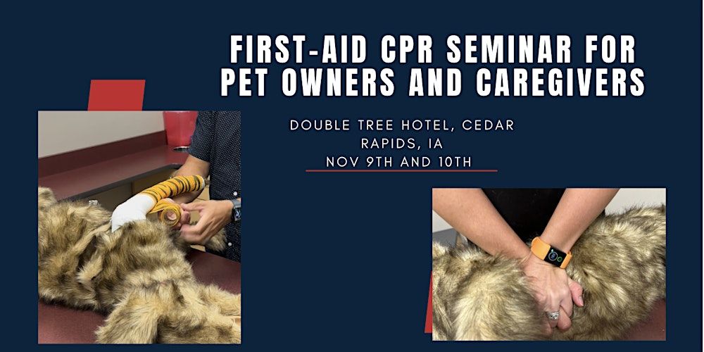 First-Aid CPR Seminar for pet owners and caregivers!