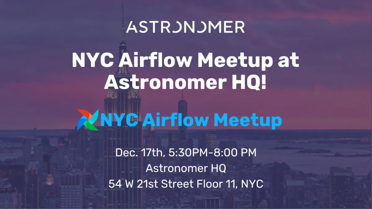 NYC Airflow Meetup at Astronomer HQ!
