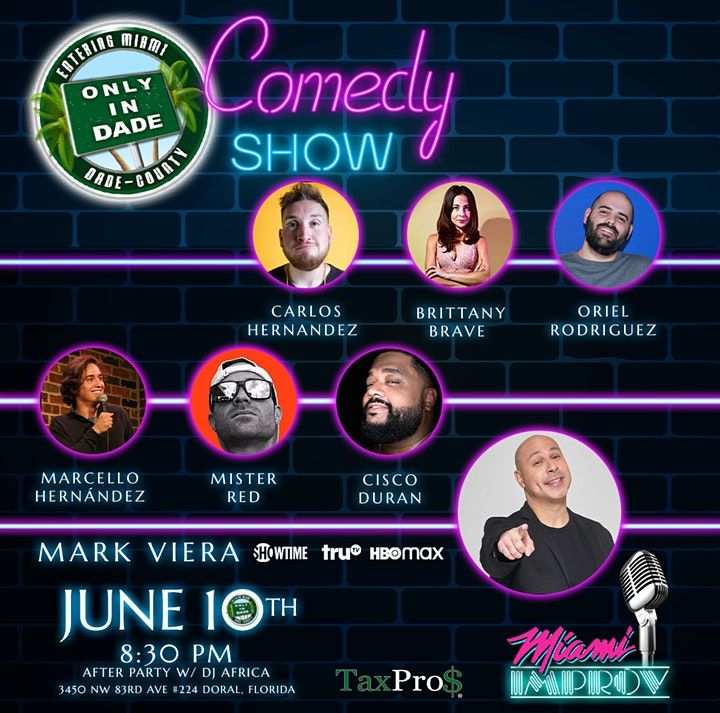Only In Dade Comedy Show, Miami Improv Comedy Club and Dinner Theater