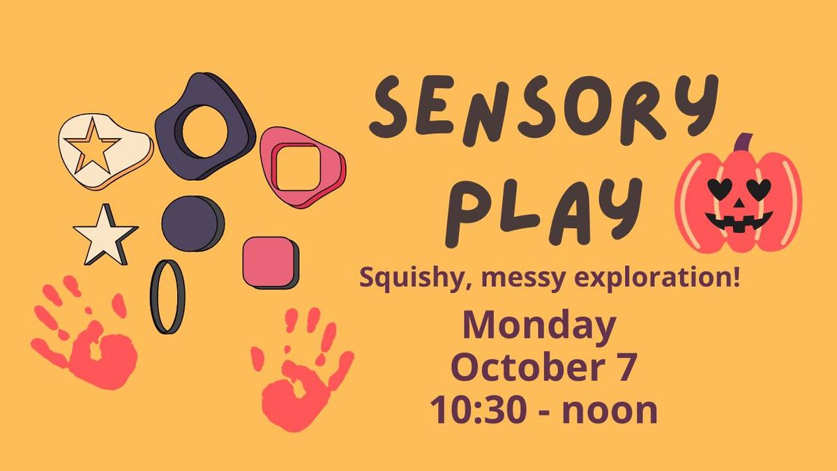 Sensory Play!