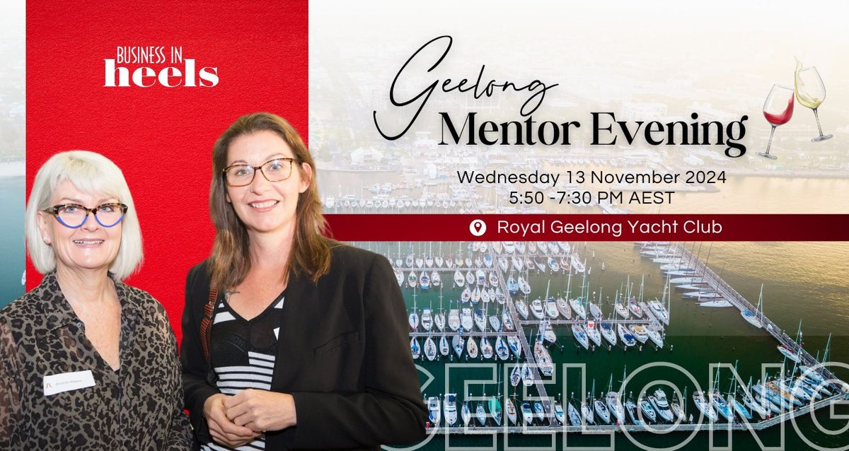 Geelong Mentor Evening - 13\/11\/2024