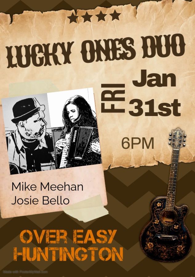 Lucky Ones Duo featuring Hombre Mike and Josie Bello