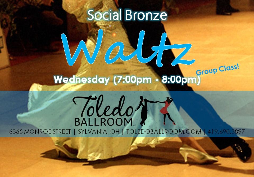 Social Bronze Group Class! (WALTZ)