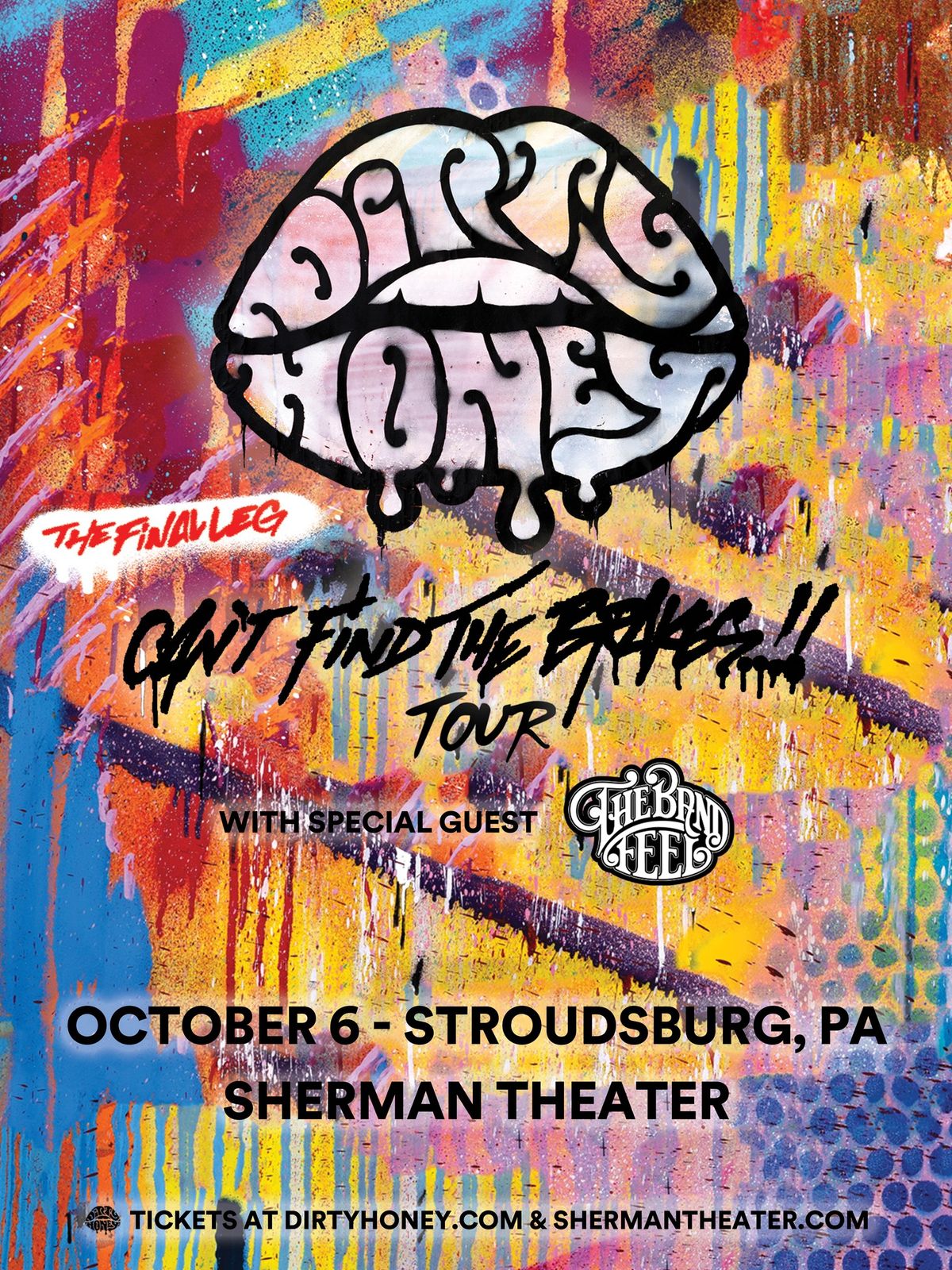 Dirty Honey: Can't Find The Brakes Tour