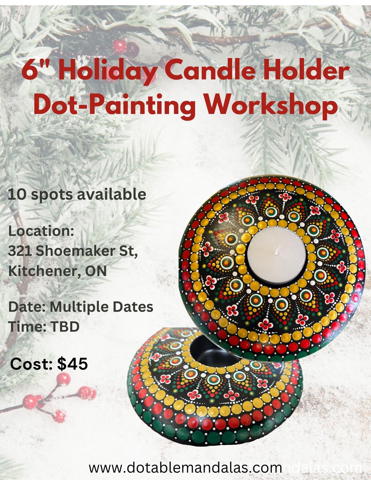 Holiday-Themed Dot-Painting Workshop: Create Your Own 6" Candle Holder!