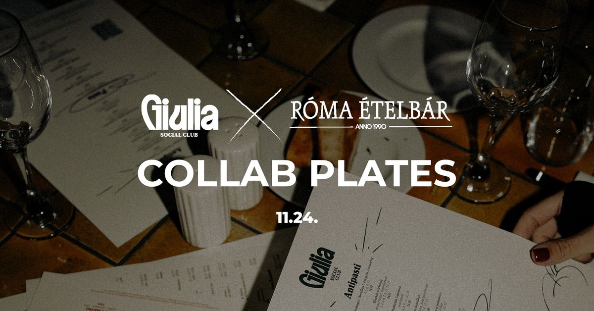 COLLAB PLATES I R\u00f3ma \u00c9telb\u00e1r x Giulia