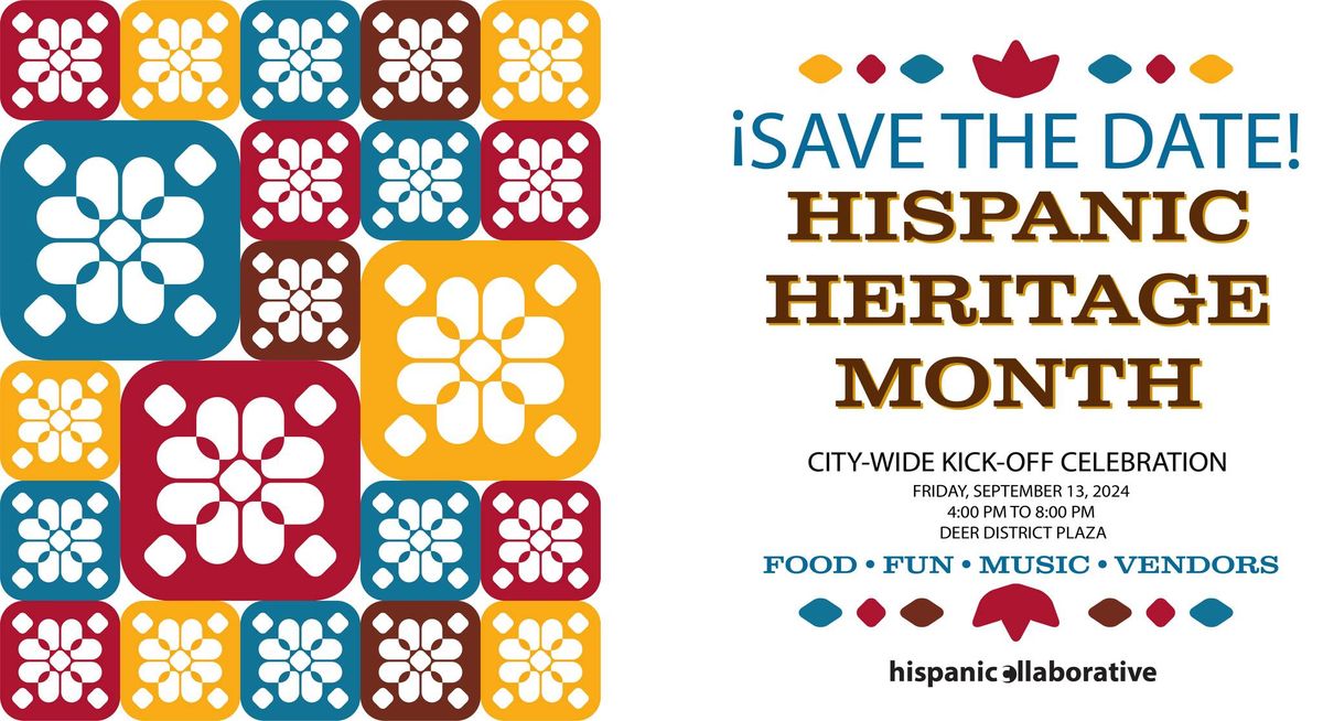 Hispanic Heritage Month City Kick-Off Celebration