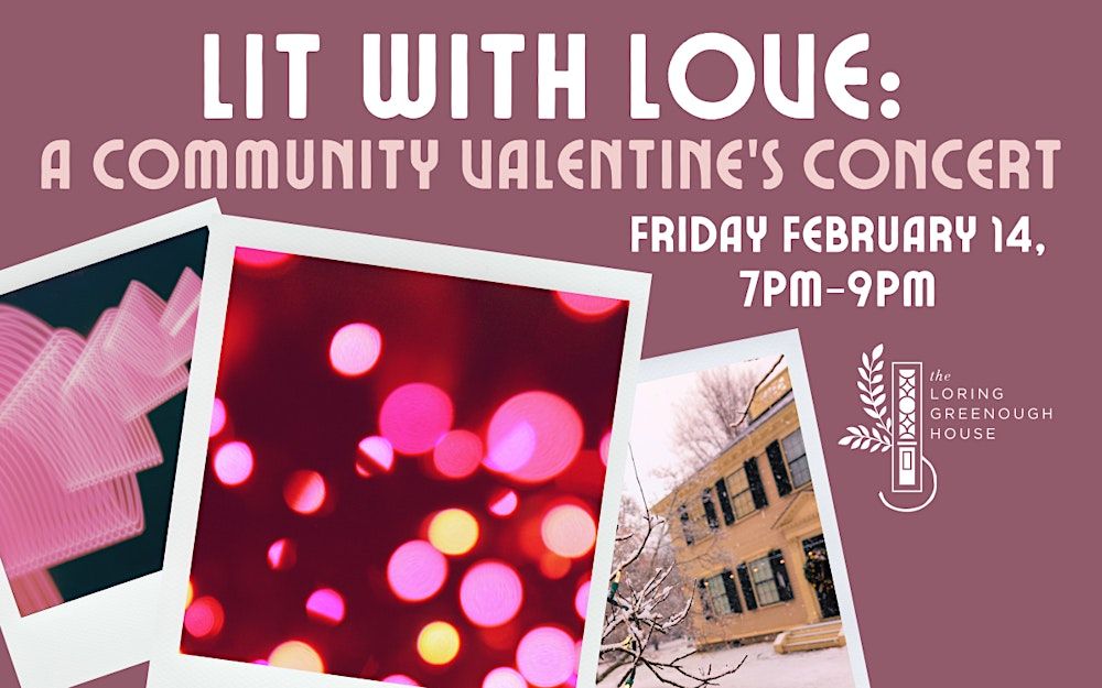 Lit with Love: A Community Valentine's Concert and Light Show