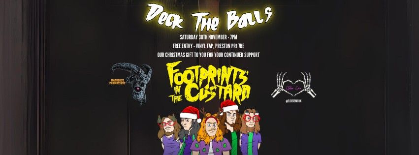 DECK THE BALLS - FOOTPRINTS IN THE CUSTARD AT VINYL TAP