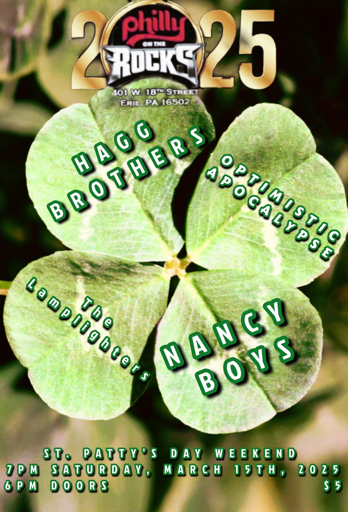 ST. PATTY'S w\/ HAGG BROTHERS, OPTIMISTIC APOCALYPSE, LAMPLIGHTERS, & NANCY BOYS @ PHILLY'S 3\/15