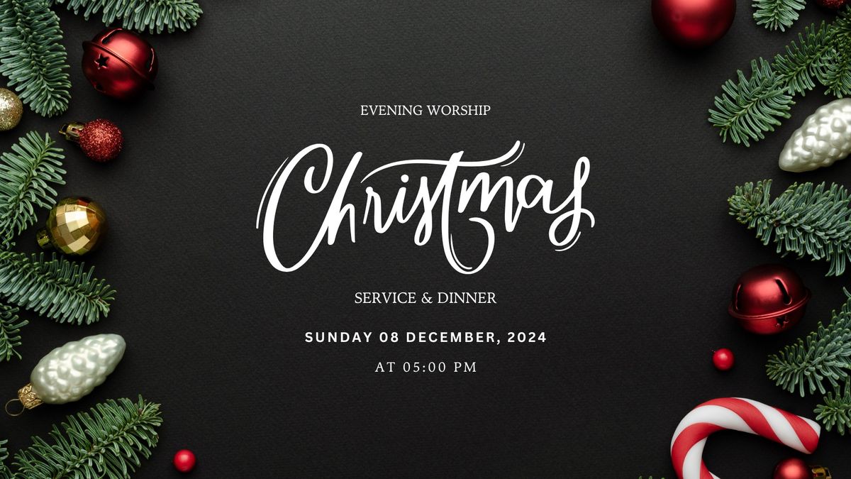 Evening Worship | Christmas Dinner