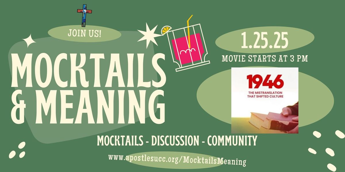 Mocktails & Meaning: Free Showing of the Movie "1946 - The Mistranslation That Shifted Culture"