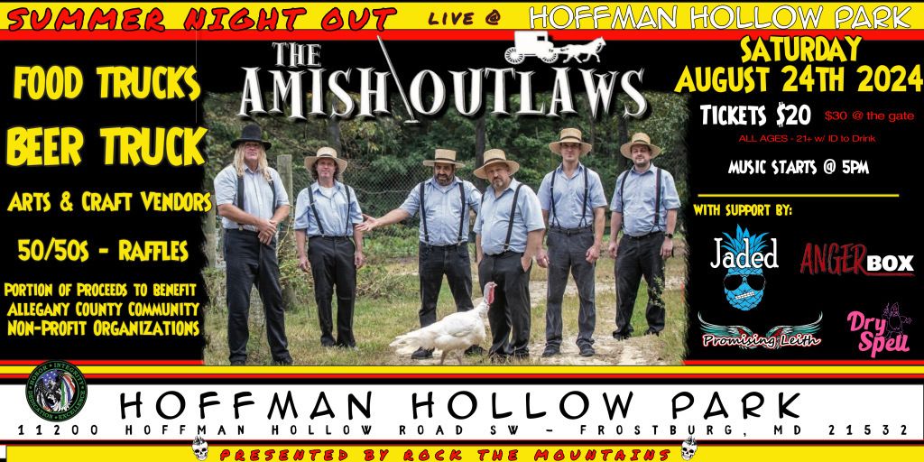 Summer Night Out w\/ The Amish Outlaws & MORE!!!!