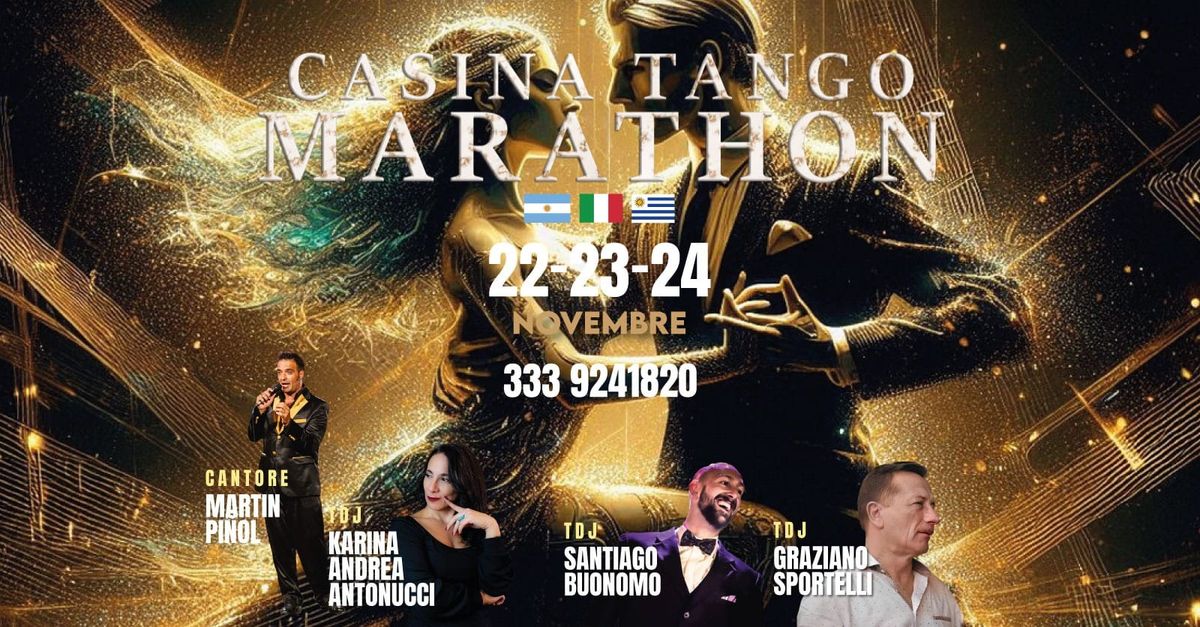 CASINA TANGO MARATHON 22-23-24 NOVEMBER - WITH 3 TDJ \/ WORKSHOP 