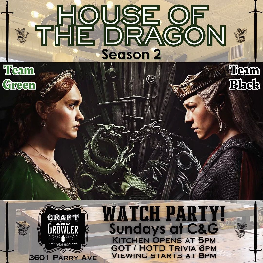 House of the Dragon Watch Party 