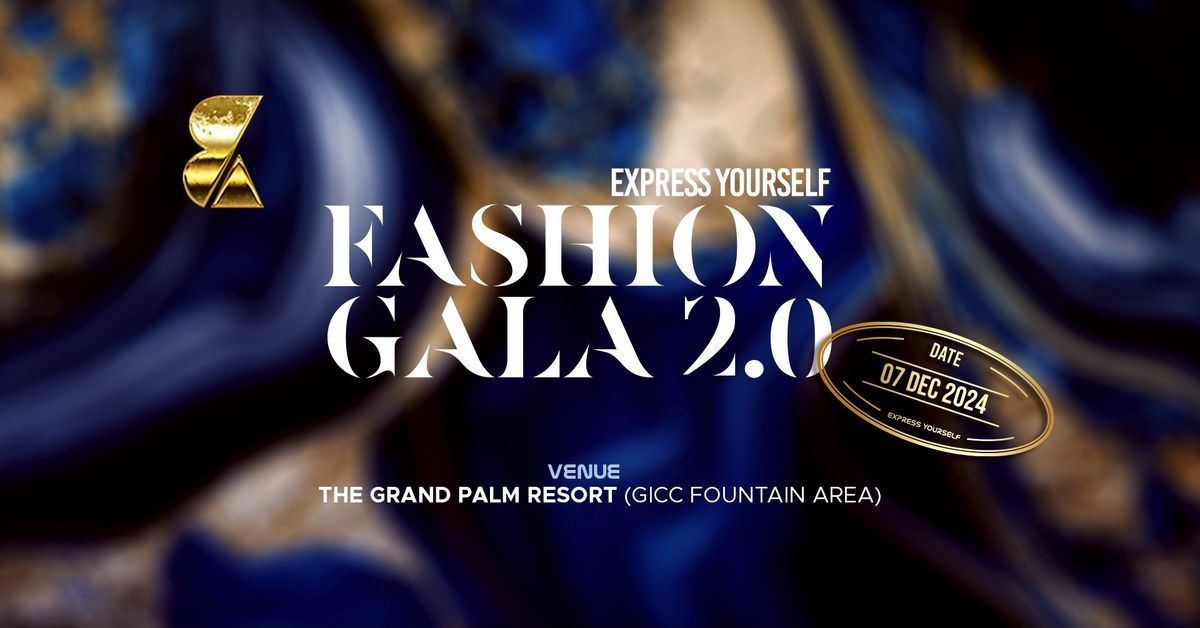 EXPRESS YOURSELF FASHION GALA 2.0