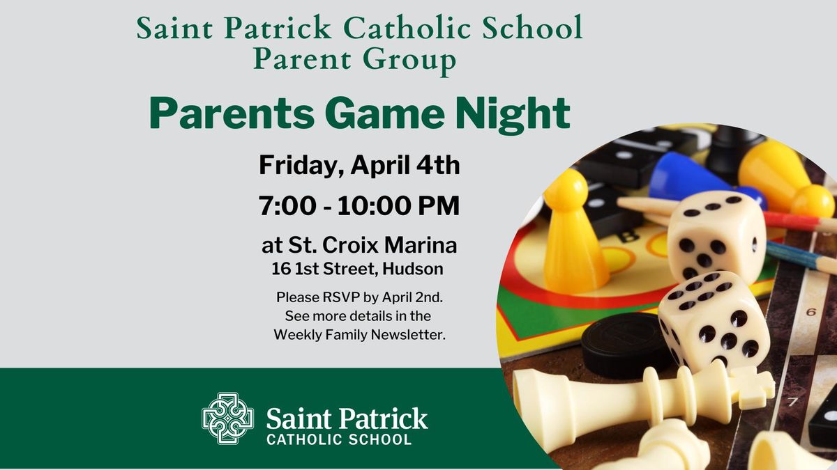 Saint Patrick's Catholic School Parents Game Night