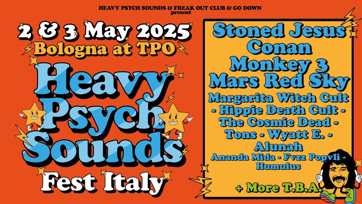 HEAVY PSYCH SOUNDS FEST BOLOGNA 2025 | TPO