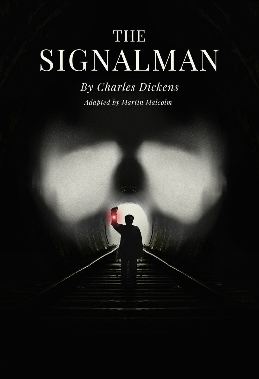 Tim Larkfield: The Signalman: Dickens
