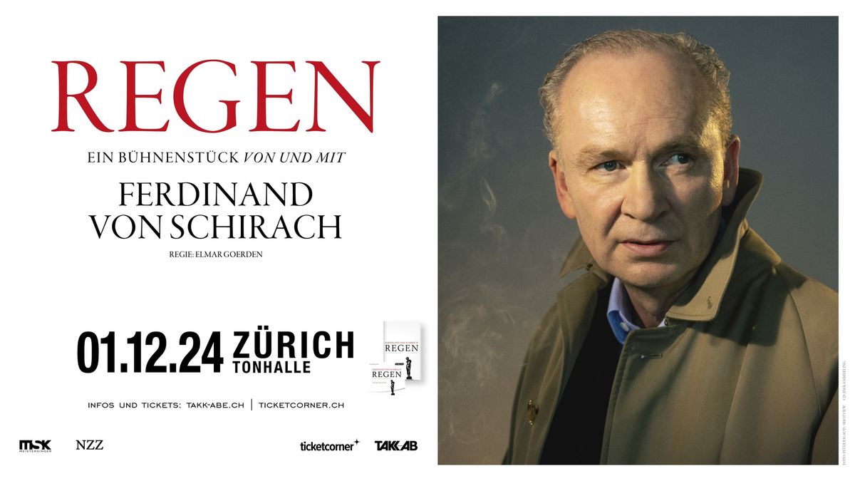 Ferdinand von Schirach - Regen - Tonhalle Z\u00fcrich