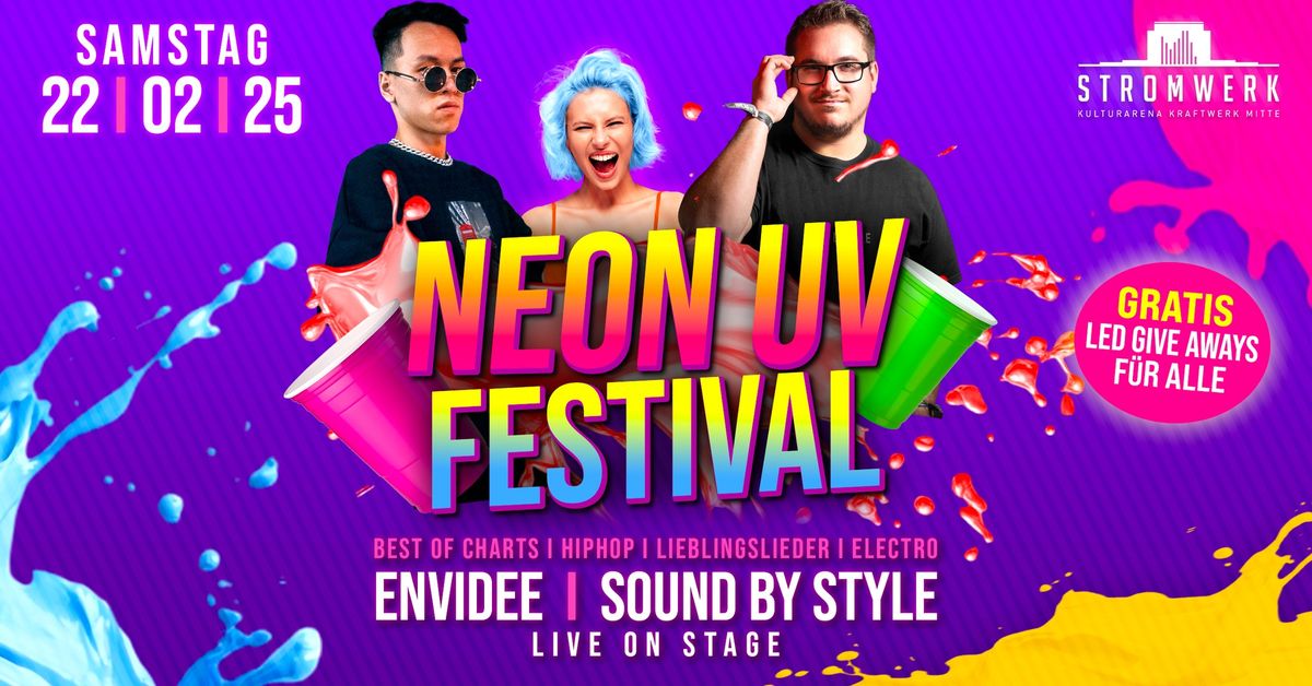 NEON UV FESTIVAL \u30fbDresdens gr\u00f6\u00dfte Neon Party | 22.02. | Stromwerk Dresden