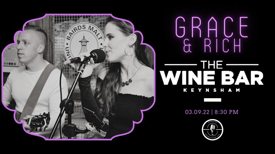 Grace & Rich // Saturday Night Music // Free Entry // The Wine Bar