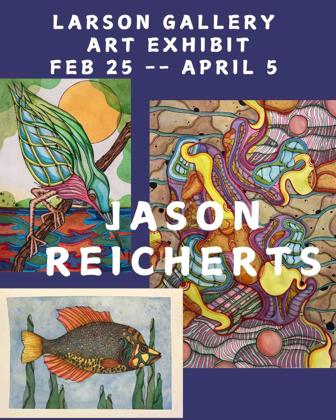 Jason Reicherts Exhibit