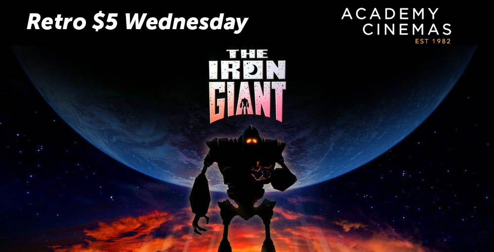 The Iron Giant (1999) - $5 Wednesday Screening