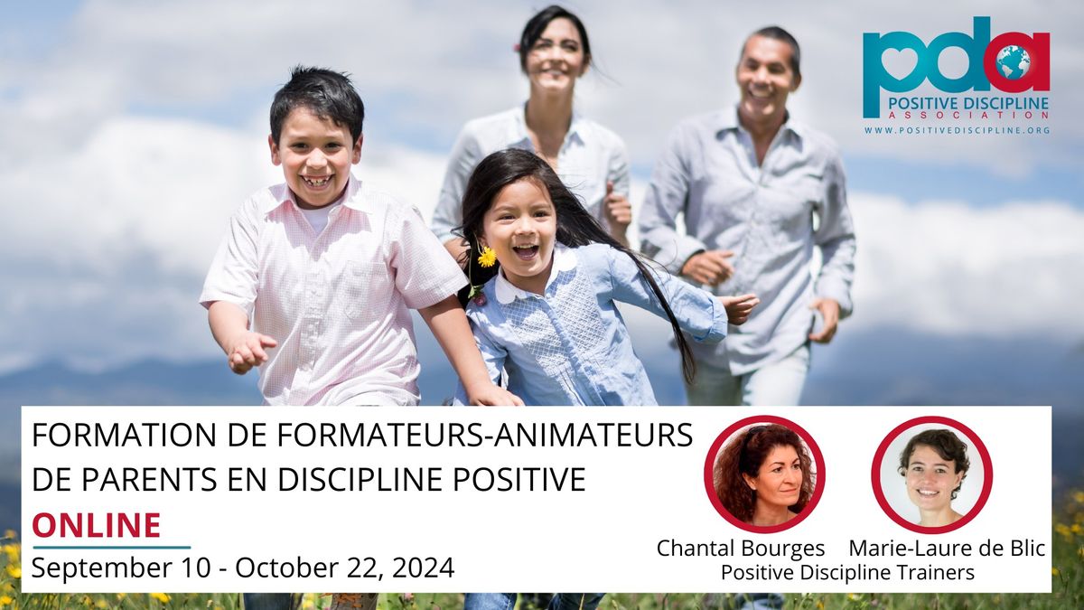 EN LIGNE - DISCIPLINE POSITIVE - FORMATION DE FACILITATEURS PARENTS