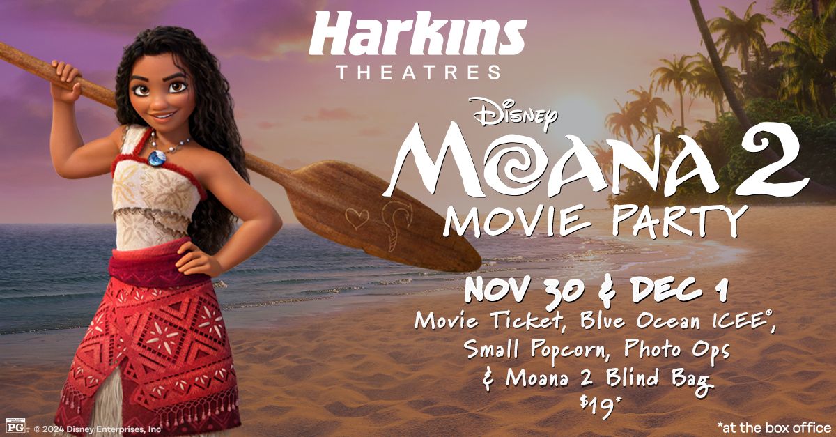 Moana 2 Movie Party @ Harkins Chandler Fashion