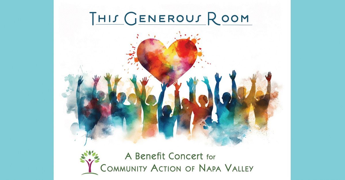 This Generous Room - a Benefit Concert for CANV - The gift of Joy and Great Music.