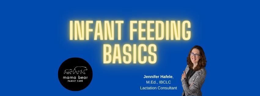 INFANT FEEDING BASICS